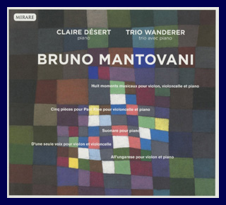 Bruno Mantovani Piano et Trio avec piano